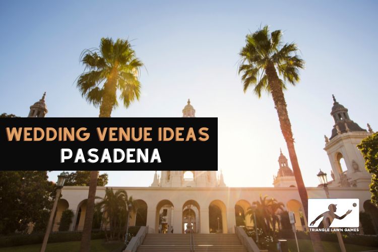 Wedding Event Venues in Pasadena