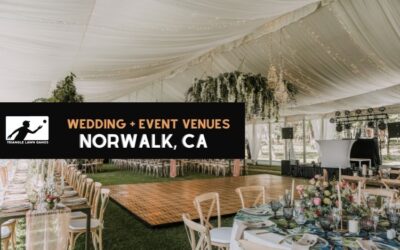 6 Wedding and Event Venue Ideas in Norwalk, CA