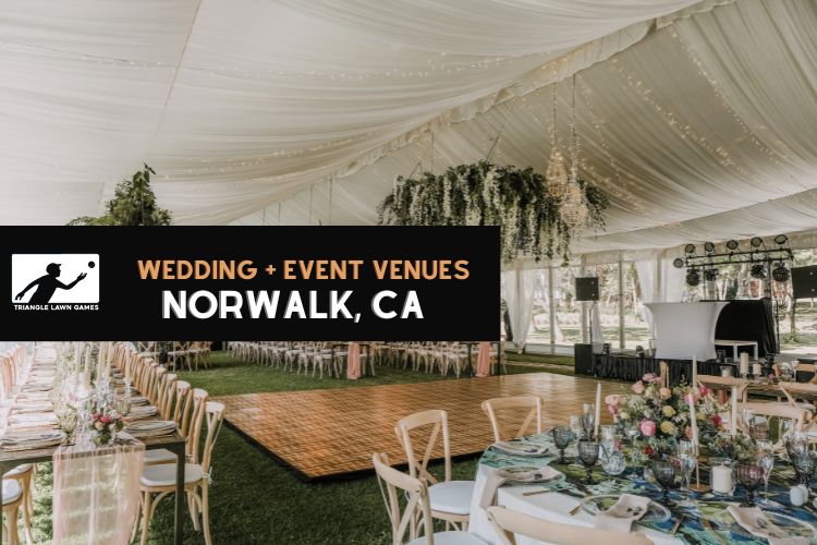 Wedding and Event Venue Ideas in Norwalk CA